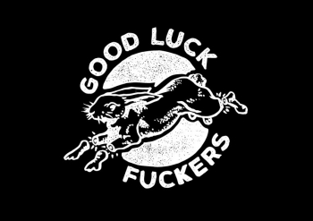 GoodLuckFukers
